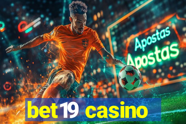 bet19 casino